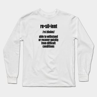 Resilient, Cancer Long Sleeve T-Shirt